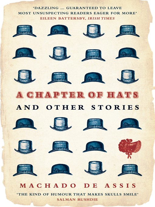 Détails du titre pour A Chapter of Hats par Machado De Assis - Disponible
